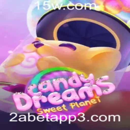 Tudo o que você precisa saber sobre o jogo CandyDreams e a 2a bet app